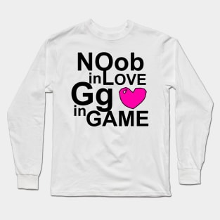 nob in love for player gamer life Long Sleeve T-Shirt